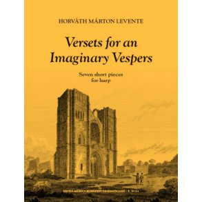 Versets for an Imaginary Vespers : Seven Short Pieces for Harp