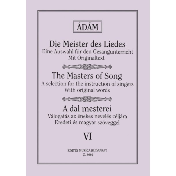 Die Meister des Liedes VI Alte italienische, fran : Alte italienische, franz&ouml;sische, englische und deutsche Meister (tiefe Stimme)