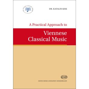 A Practical Approach to Viennese Classical Music