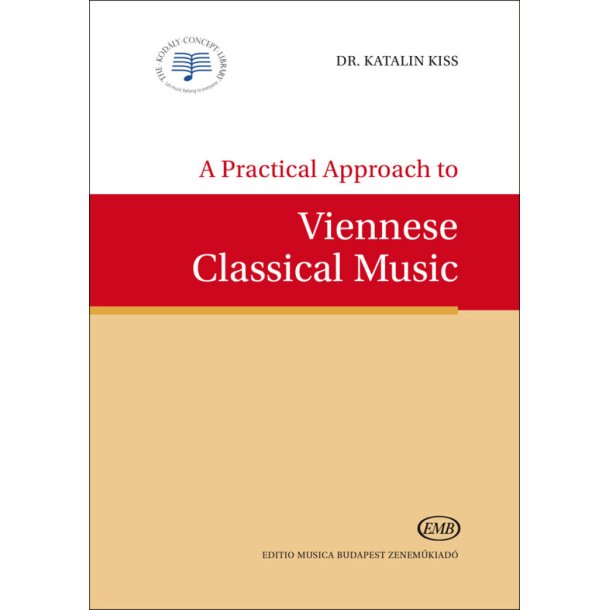 A Practical Approach to Viennese Classical Music