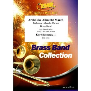 Archduke Albrecht March : Erzherzog Albrecht Marsch