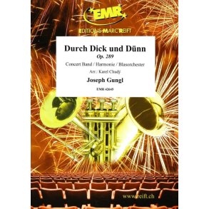 Durch Dick und Dünn Op. 289