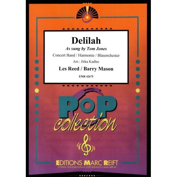 Delilah : As sung by Tom Jones