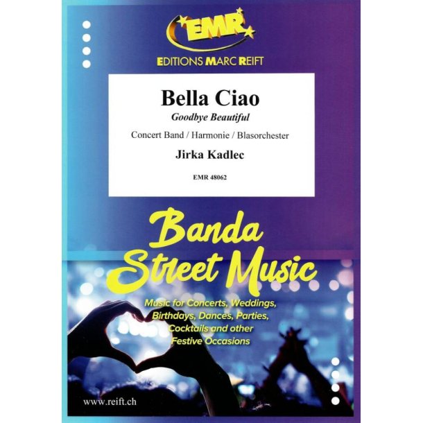 Bella Ciao : Goodbye Beautiful