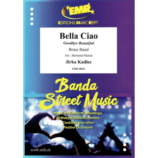 Bella Ciao : Goodbye Beautiful