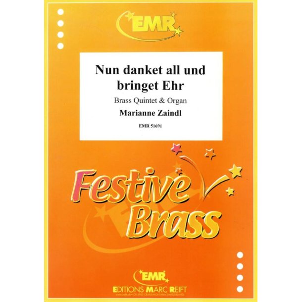 Nun danket all und bringet Ehr