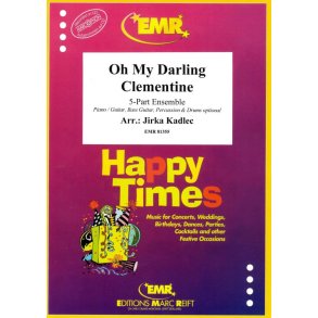 Oh My Darling Clementine