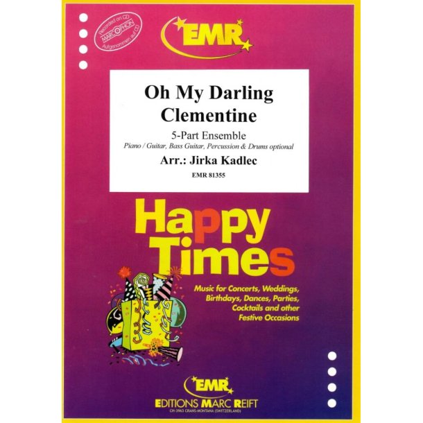 Oh My Darling Clementine