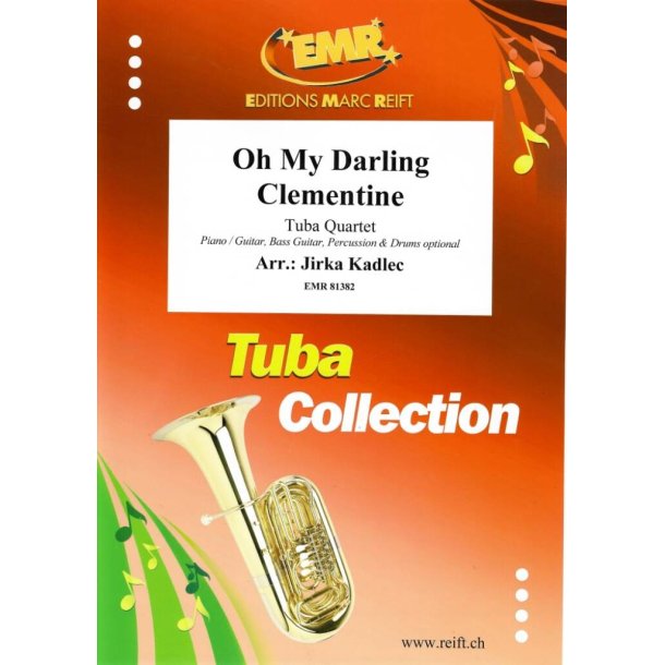 Oh My Darling Clementine