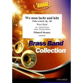 Wo man lacht und lebt : Polka schnell, Op. 108