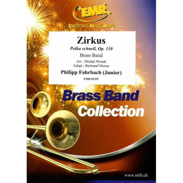 Zirkus : Polka schnell Op. 110