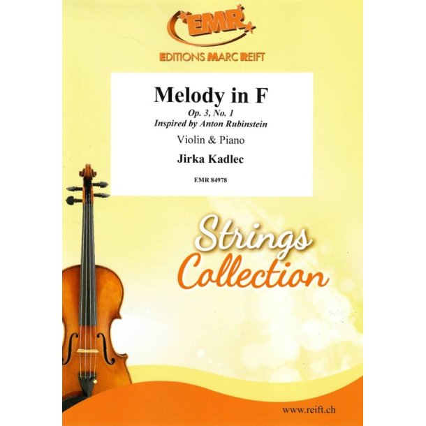 Melody in F : Op. 3, No. 1 - Inspired by Anton Rubinstein