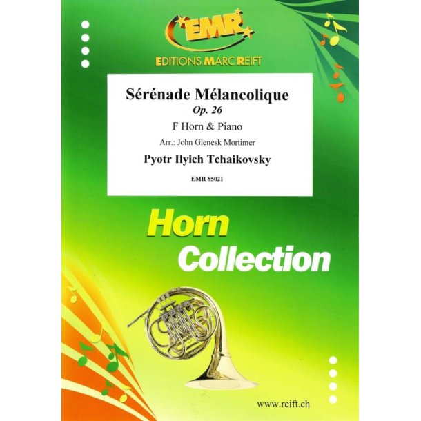 S&eacute;r&eacute;nade M&eacute;lancolique : Op. 26