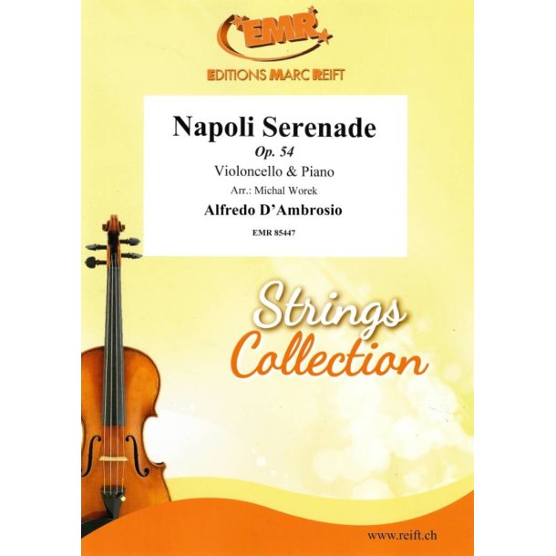 Napoli Serenade : Op. 54