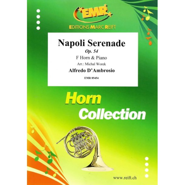 Napoli Serenade : Op. 54