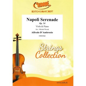Napoli Serenade : Op. 54