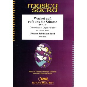 Wachet auf, ruft uns die Stimme : BWV 140