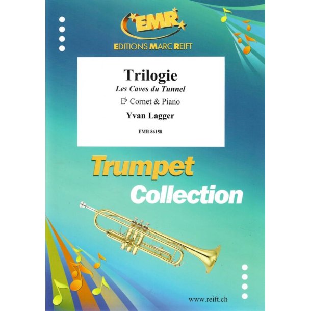 Trilogie : Les Caves du Tunnel