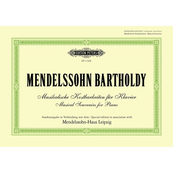 Mendelssohn-Bartholdy -Musical Souvenirs for Piano