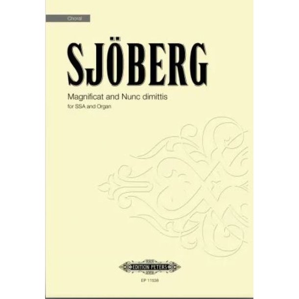 Magnificat and Nunc Dimittis