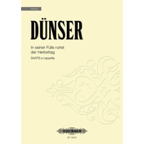 In seiner Fülle ruhet der Herbsttag : for SAATB a cappella