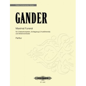 Maximal Funeral : for 2 Natural Trumpets, Percussion (2 players) and String Orchestra