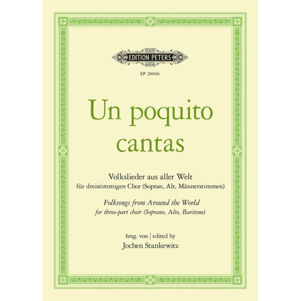 Un poquito cantas : Folksongs from Around the World