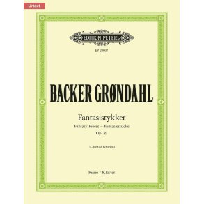 Fantasistykker (Fantasy Pieces) Op. 39