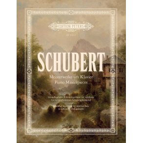 Schubert: Piano Masterpieces