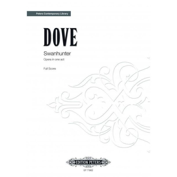 Swanhunter : Opera in one act