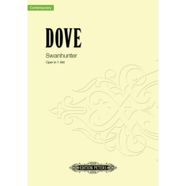 Swanhunter : Opera in one act