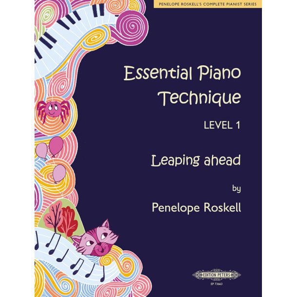 Essential Piano Technique - Level 1: Leaping ahead