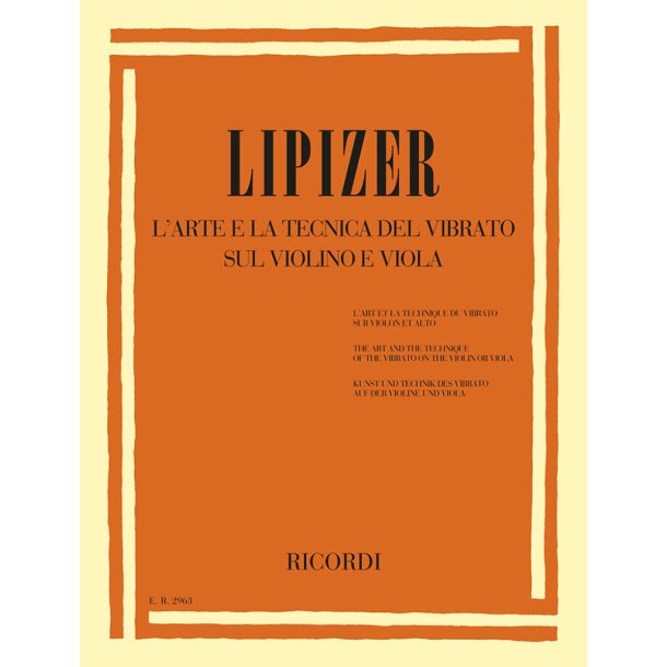 L'Arte E La Tecnica Del Vibrato Sul Violino E : Sulla Viola
