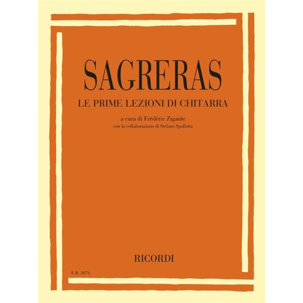Le prime lezioni di chitarra : a cura di Fr&eacute;d&eacute;ric Zigante