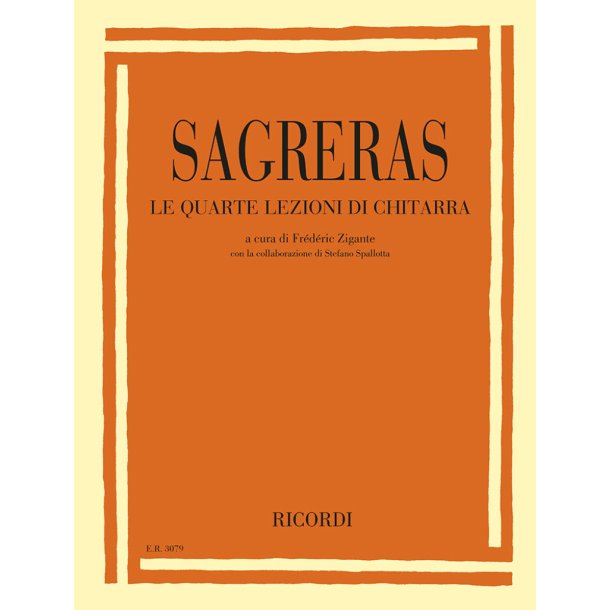 Le quarte lezioni di chitarra : a cura di Fr&eacute;d&eacute;ric Zigante