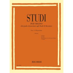 Studi per violino - Fasc. I: I-III posizione : Dal grado elementare agli Studi di Kreutzer