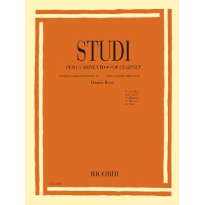 Studi per clarinetto - Études for clarinet : con accompagnamenti pianistici di | with piano accompaniments by  Daniele Rossi