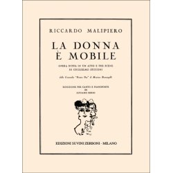 La Donna &Egrave; Mobile : Opera buffa in 1 atto (3 scene) da una commedia di Massimo Bontempelli, su libretto di G. Zucconi