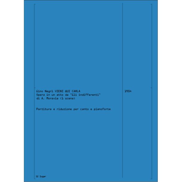 Vieni Qui Carla : Opera in un atto da "Gli indifferenti" di A. Moravia (1 scena)