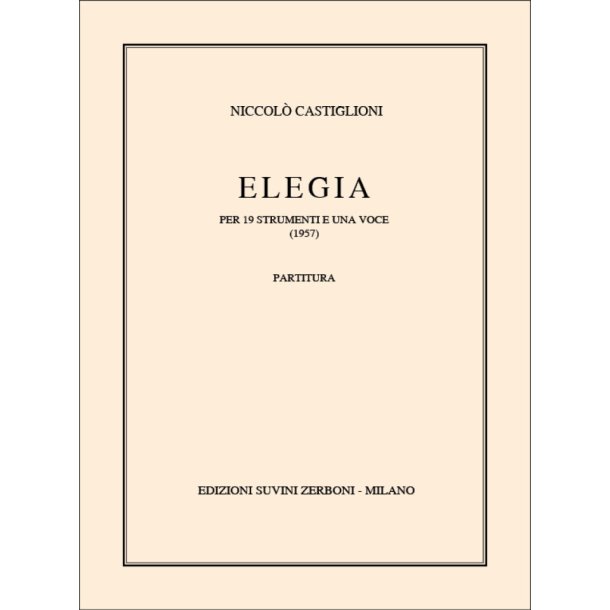 Elegia : per 19 strumenti e una voce
