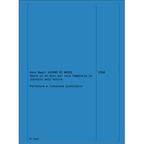 Giorno Di Nozze : Opera in un atto per voce femminile su libretto dell'autore (1 scena)