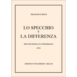 Lo Specchio E La Differenza : per violoncello e contrabbasso