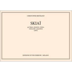 Skiaï : per flauto, clarinetto, violino, violoncello e pianoforte