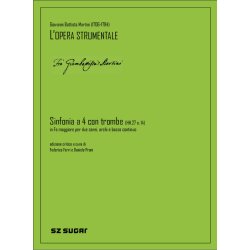 Sinfonia A Quattro Con Quattro Trombe Hh.27 N. 14 : in fa magg. per archi, due corni e basso continuo