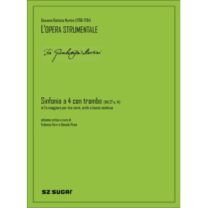 Sinfonia A Quattro Con Quattro Trombe Hh.27 N. 14 : in fa magg. per archi, due corni e basso continuo