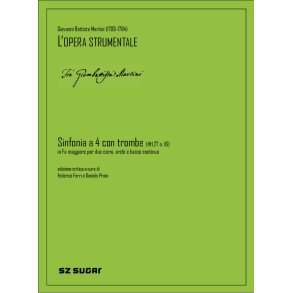 Sinfonia A Quattro Con Quattro Trombe Hh.27 N. 16 : in fa magg. per archi, due corni e basso continuo
