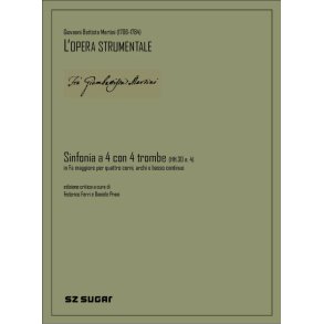 Sinfonia A Quattro Con Quattro Trombe Hh.30 N. 4) : in fa magg. per quattro trombe, archi e basso continuo