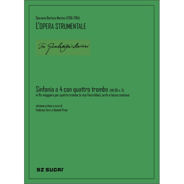 Sinfonia A Quattro Con Quattro Trombe (Hh.30 N. 5) : in re magg. per quattro trombe, archi e basso continuo