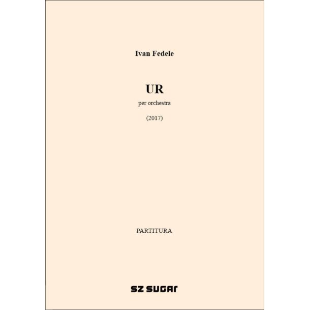 UR : per orchestra (2017)
