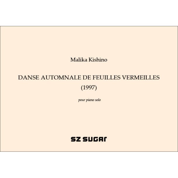 Danse automnale de feuilles (1997) : pour piano solo